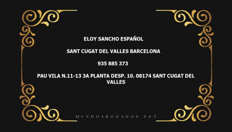 abogado Eloy Sancho Español en la localidad de Sant Cugat del Valles