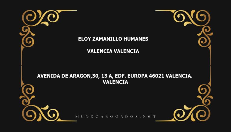 abogado Eloy Zamanillo Humanes en la localidad de Valencia