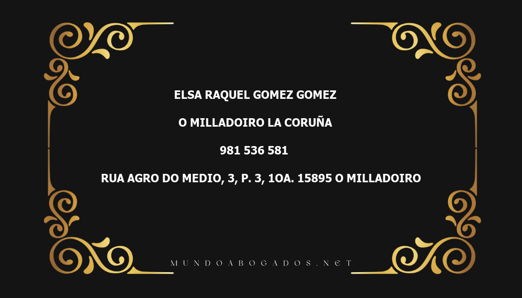 abogado Elsa Raquel Gomez Gomez en la localidad de O Milladoiro