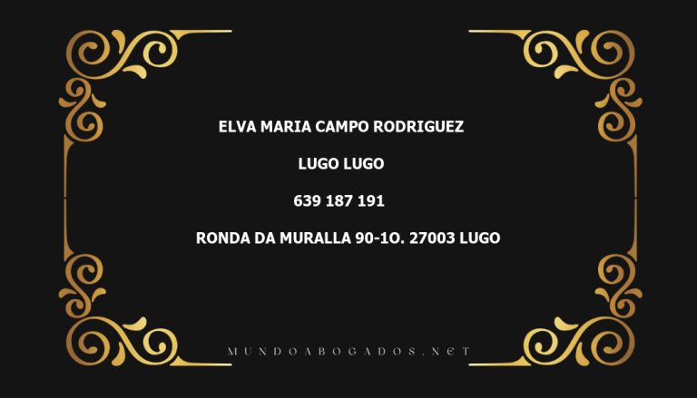 abogado Elva Maria Campo Rodriguez en la localidad de Lugo