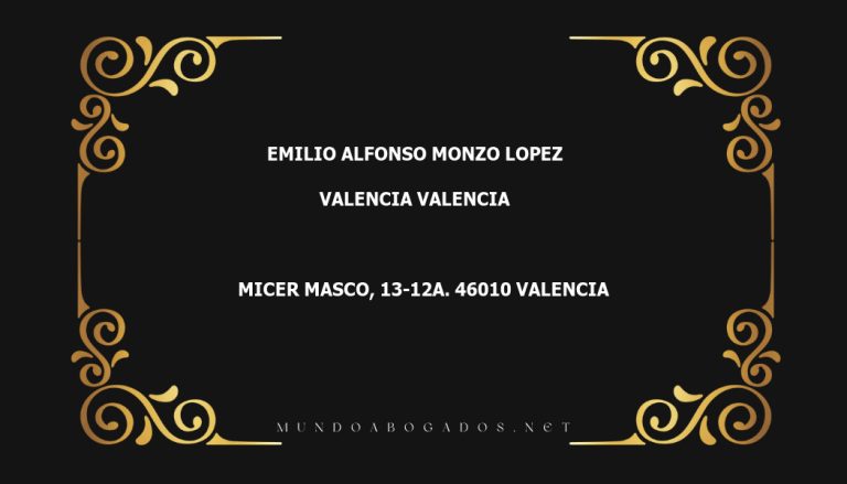 abogado Emilio Alfonso Monzo Lopez en la localidad de Valencia