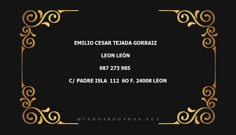 abogado Emilio Cesar Tejada Gorraiz en la localidad de Leon