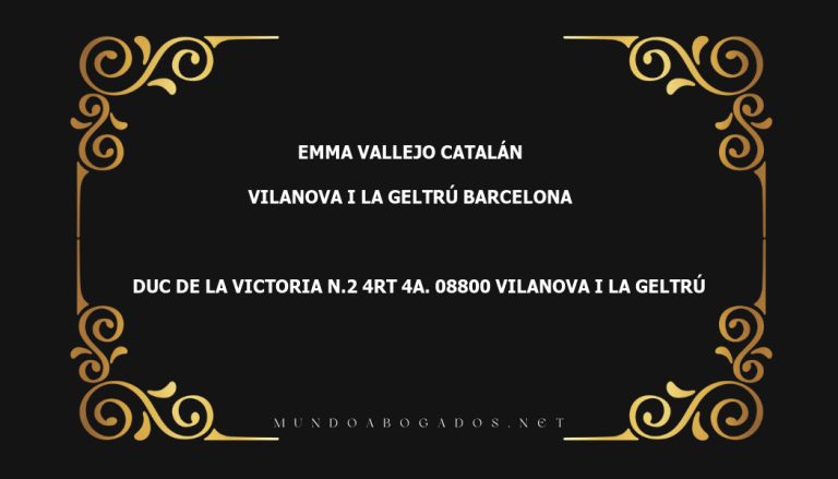 abogado Emma Vallejo Catalán en la localidad de Vilanova i la Geltrú