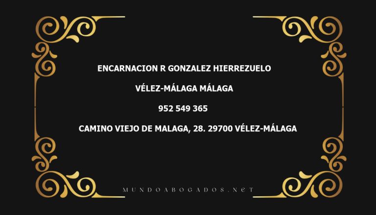 abogado Encarnacion R Gonzalez Hierrezuelo en la localidad de Vélez-Málaga