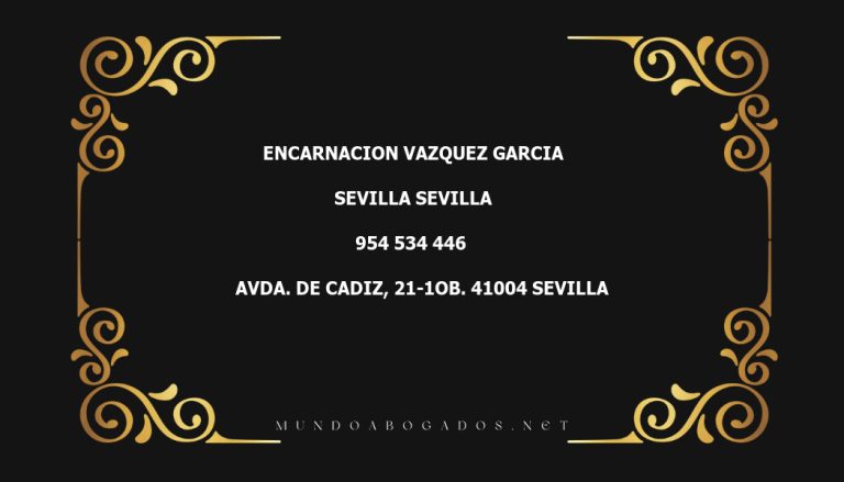 abogado Encarnacion Vazquez Garcia en la localidad de Sevilla