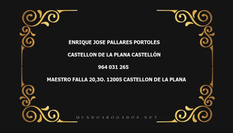 abogado Enrique Jose Pallares Portoles en la localidad de Castellon de la Plana