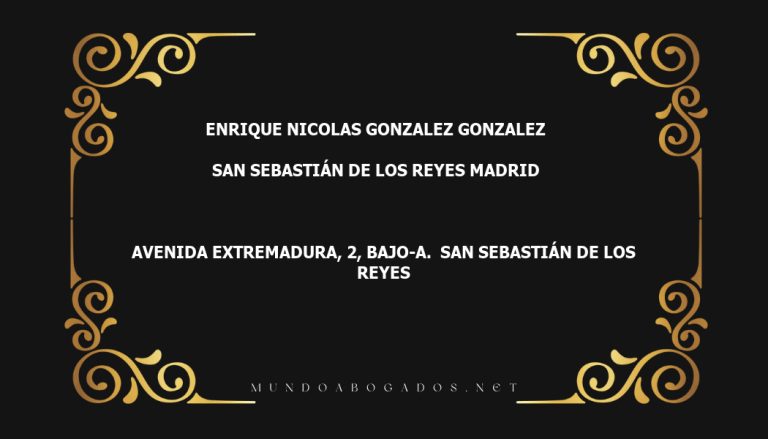 abogado Enrique Nicolas Gonzalez Gonzalez en la localidad de San Sebastián de los Reyes