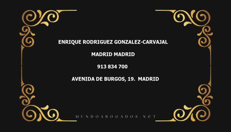 abogado Enrique Rodriguez Gonzalez-Carvajal en la localidad de Madrid