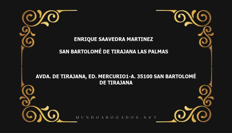 abogado Enrique Saavedra Martinez en la localidad de San Bartolomé de Tirajana