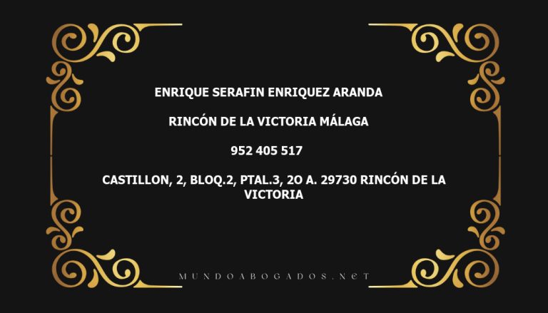 abogado Enrique Serafin Enriquez Aranda en la localidad de Rincón de la Victoria