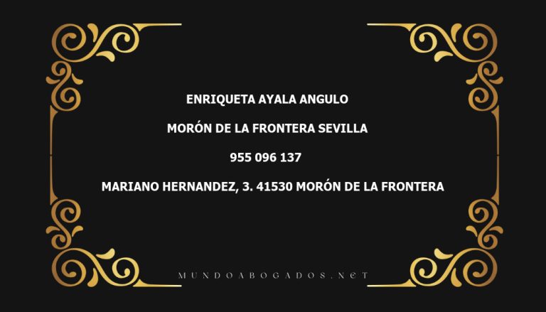 abogado Enriqueta Ayala Angulo en la localidad de Morón de la Frontera