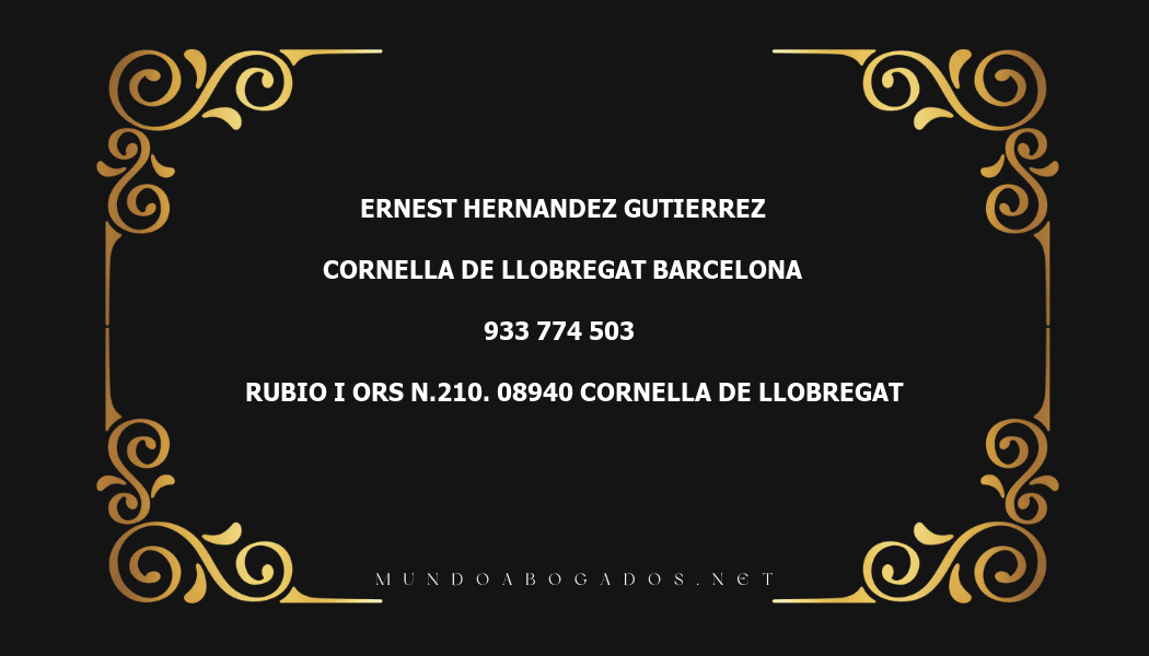 abogado Ernest Hernandez Gutierrez en la localidad de Cornella de Llobregat