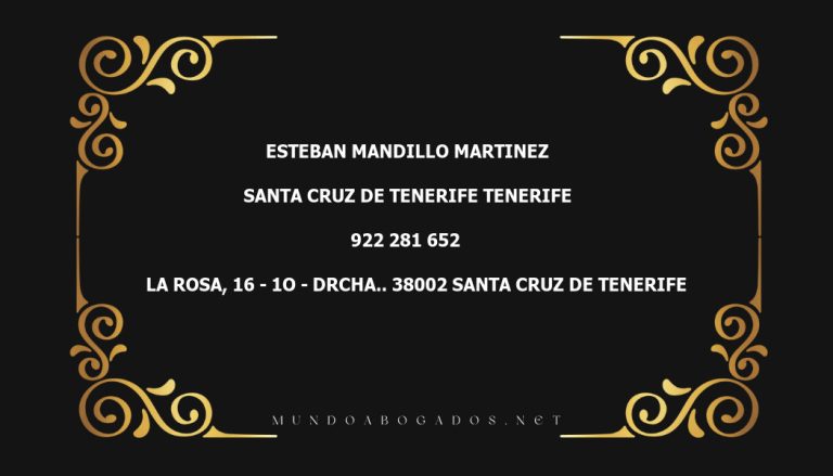 abogado Esteban Mandillo Martinez en la localidad de Santa Cruz de Tenerife