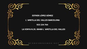 abogado Esther López Gómez en la localidad de L´Ametlla del Valles