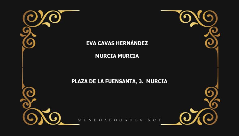 abogado Eva Cavas Hernández en la localidad de Murcia