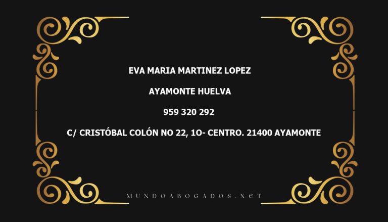 abogado Eva Maria Martinez Lopez en la localidad de Ayamonte