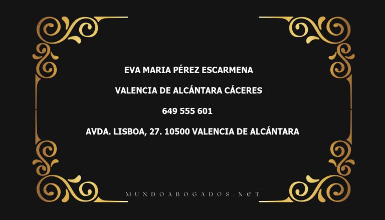 abogado Eva Maria Pérez Escarmena en la localidad de Valencia de Alcántara