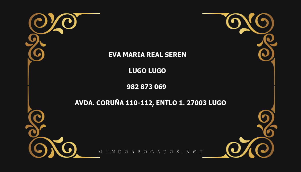 abogado Eva Maria Real Seren en la localidad de Lugo