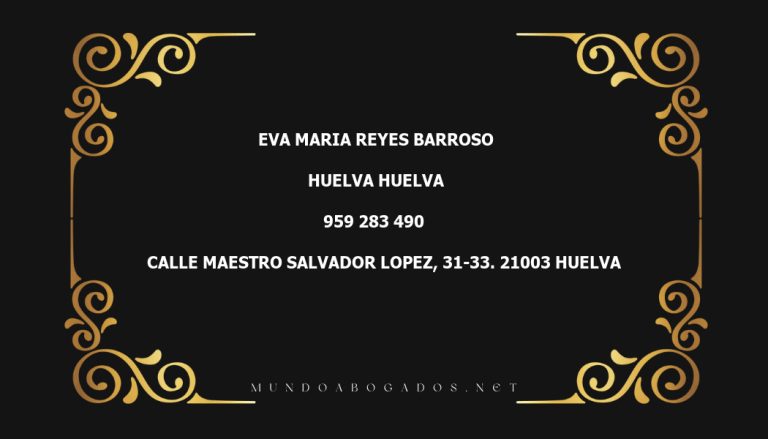 abogado Eva Maria Reyes Barroso en la localidad de Huelva