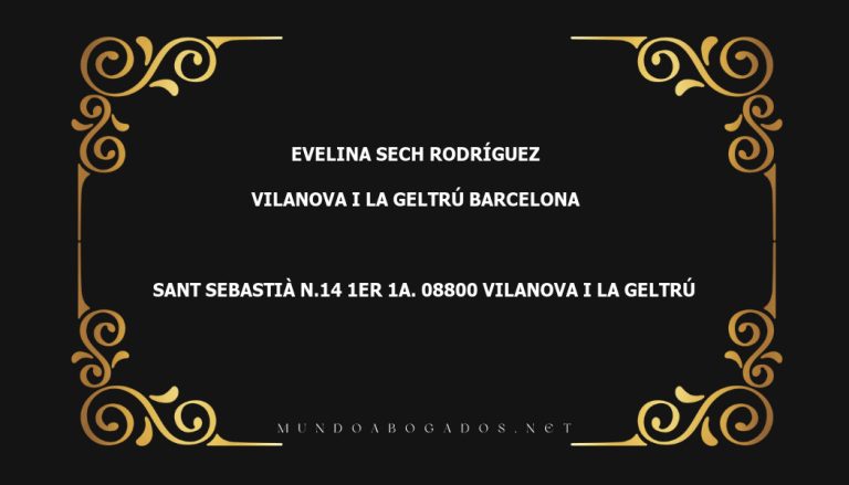 abogado Evelina Sech Rodríguez en la localidad de Vilanova i la Geltrú