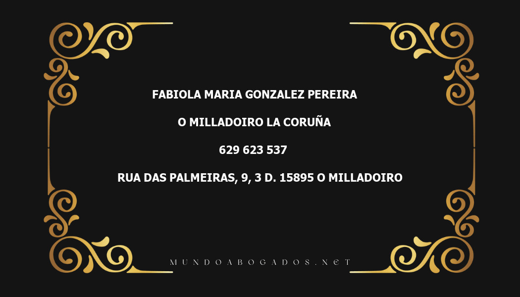 abogado Fabiola Maria Gonzalez Pereira en la localidad de O Milladoiro