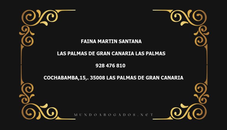 abogado Faina Martin Santana en la localidad de Las Palmas de Gran Canaria