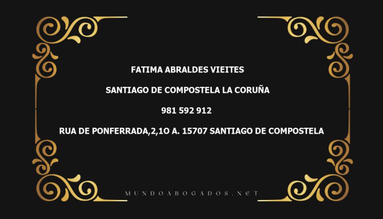 abogado Fatima Abraldes Vieites en la localidad de Santiago de Compostela