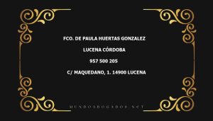 abogado Fco. De Paula Huertas Gonzalez en la localidad de Lucena