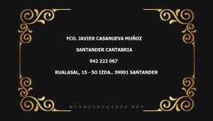 abogado Fco. Javier Casanueva Muñoz en la localidad de Santander