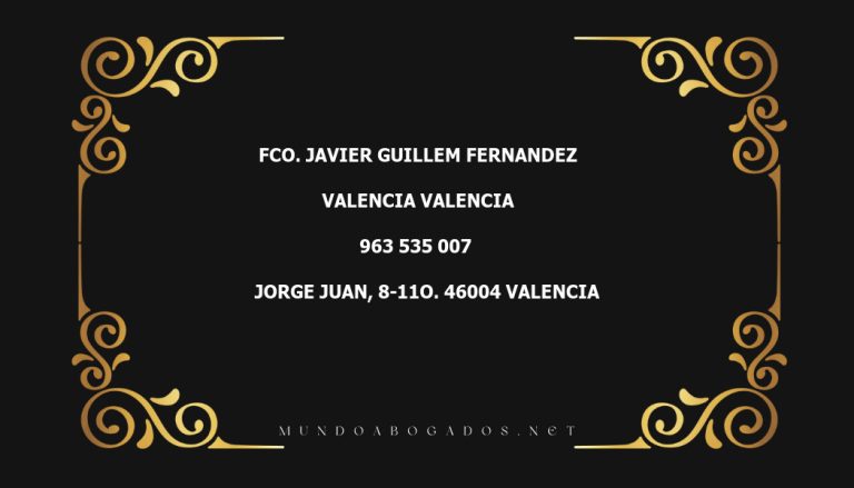 abogado Fco. Javier Guillem Fernandez en la localidad de Valencia