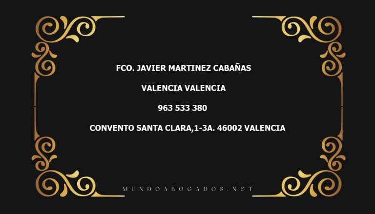 abogado Fco. Javier Martinez Cabañas en la localidad de Valencia