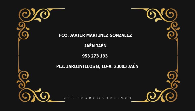 abogado Fco. Javier Martinez Gonzalez en la localidad de Jaén