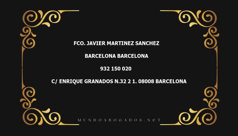 abogado Fco. Javier Martinez Sanchez en la localidad de Barcelona