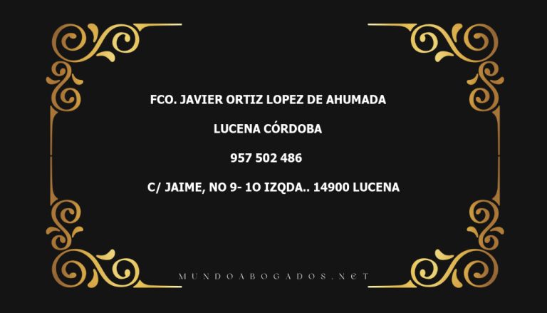 abogado Fco. Javier Ortiz Lopez De Ahumada en la localidad de Lucena