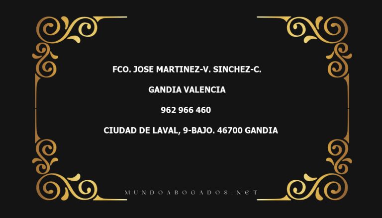 abogado Fco. Jose Martinez-V. Sinchez-C. en la localidad de Gandia