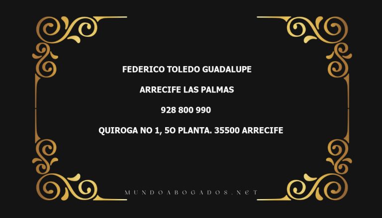 abogado Federico Toledo Guadalupe en la localidad de Arrecife