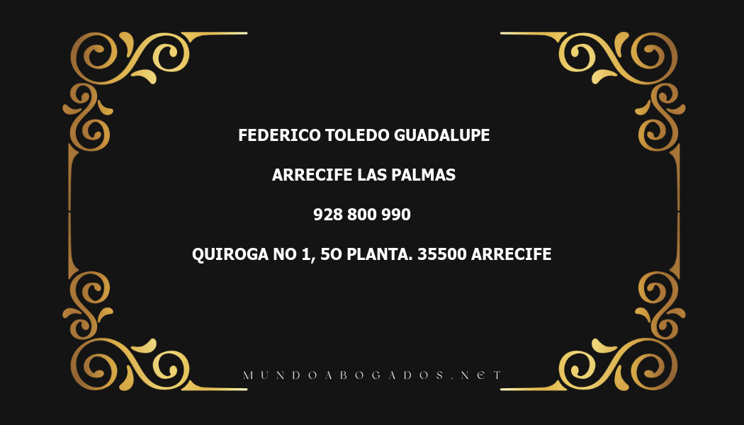 abogado Federico Toledo Guadalupe en la localidad de Arrecife