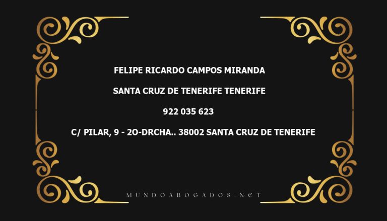 abogado Felipe Ricardo Campos Miranda en la localidad de Santa Cruz de Tenerife