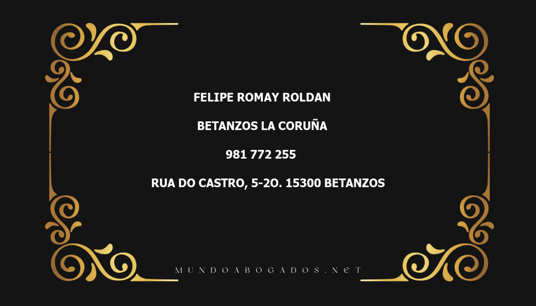 abogado Felipe Romay Roldan en la localidad de Betanzos