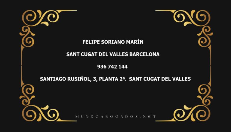 abogado Felipe Soriano Marín en la localidad de Sant Cugat del Valles