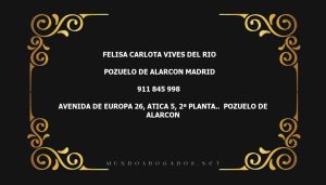 abogado Felisa Carlota Vives Del Rio en la localidad de Pozuelo de Alarcon