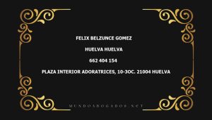 abogado Felix Belzunce Gomez en la localidad de Huelva