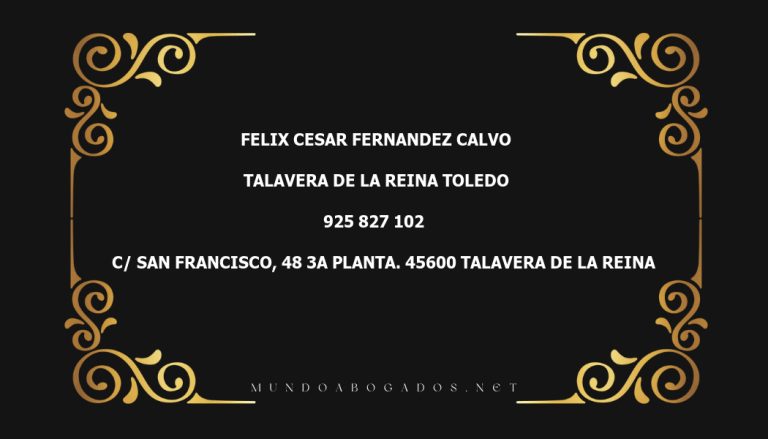 abogado Felix Cesar Fernandez Calvo en la localidad de Talavera de la Reina