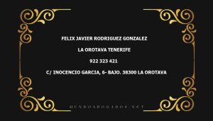 abogado Felix Javier Rodriguez Gonzalez en la localidad de La Orotava