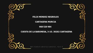 abogado Felix Mendez Negroles en la localidad de Cartagena