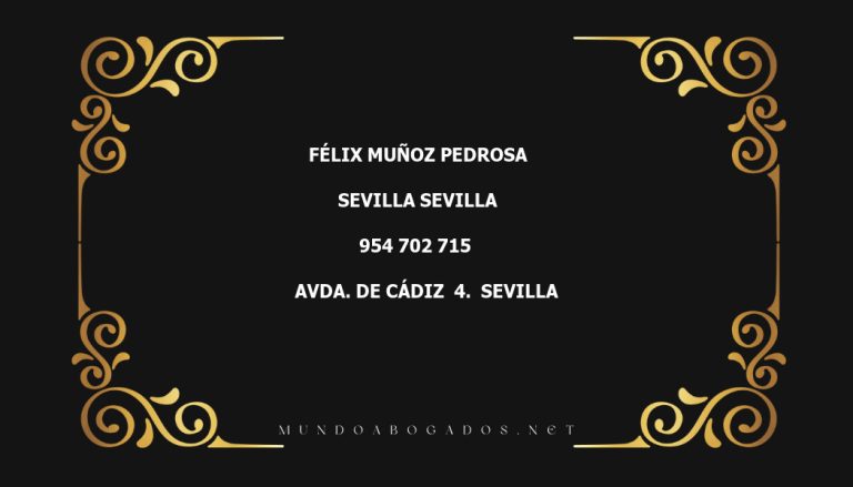 abogado Félix Muñoz Pedrosa en la localidad de Sevilla