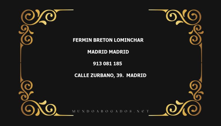 abogado Fermin Breton Lominchar en la localidad de Madrid