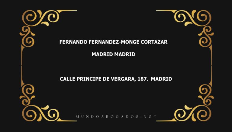 abogado Fernando Fernandez-Monge Cortazar en la localidad de Madrid