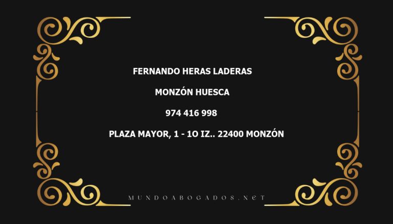 abogado Fernando Heras Laderas en la localidad de Monzón