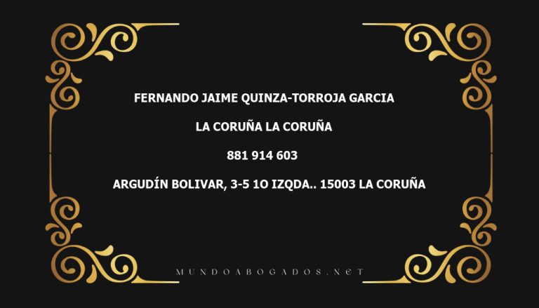 abogado Fernando Jaime Quinza-Torroja Garcia en la localidad de La Coruña